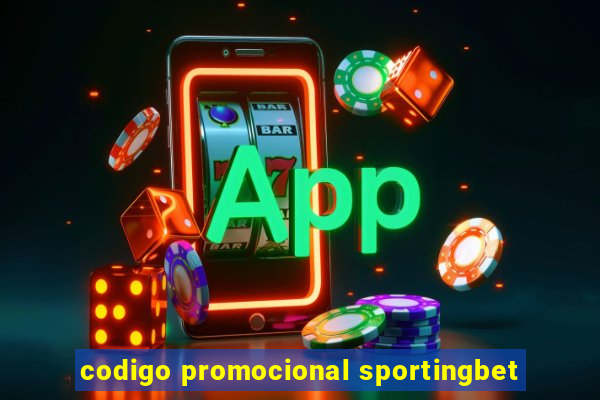 codigo promocional sportingbet